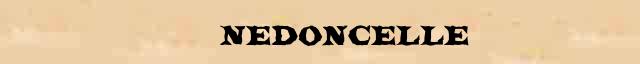  (Nedoncelle)   ( . 1905)  ()      